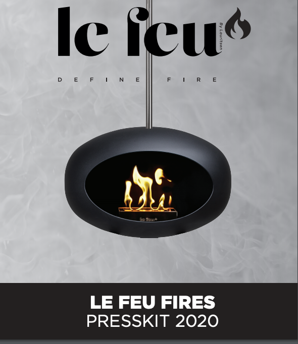 Le Feu Bio Fires Press Kit (Free Download)
